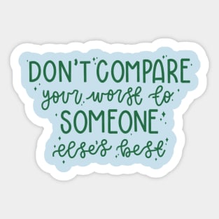 Don't Compare (green) Sticker